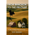 From Bangkok To The Palouse