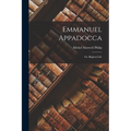 Emmanuel Appadocca: Or, Blighted Life
