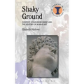 Shaky Ground: Context, Connoisseurship and the History of Roman Art