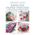 Weekend Makes: English Paper Piecing