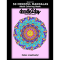 50 MINDFUL MANDALAS - Book #2 - Adult Coloring Book from doodle2day: Color Creatively!