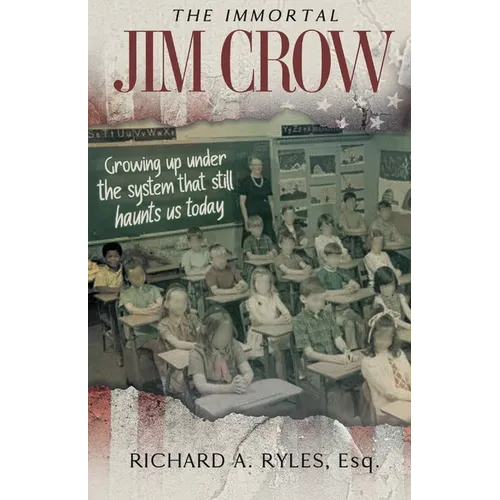 The Immortal Jim Crow