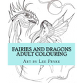 Fairies and Dragons: Adult Colouring Book