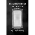 The Other Side Of The Mirror