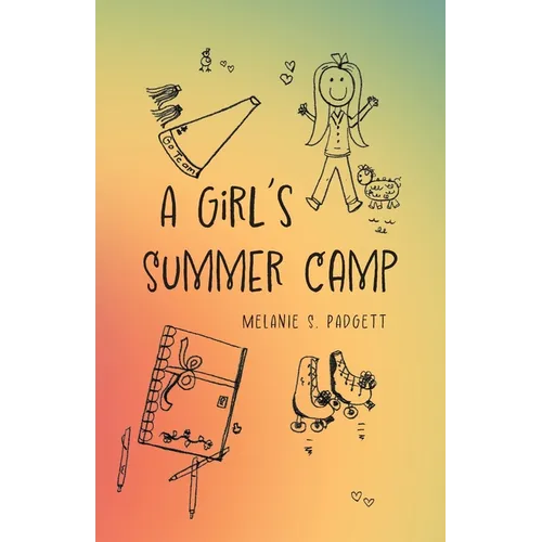 A Girl's Summer Camp