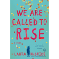 We Are Called to Rise