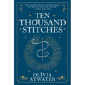 Ten Thousand Stitches