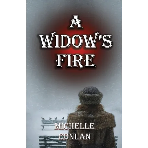 A Widow's Fire