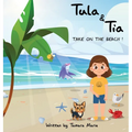 Tula & Tia take on the Beach!