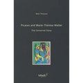 Picasso and Marie-Thérèse Walter: The Censored Story