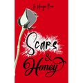 Scars & Honey