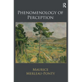 Phenomenology of Perception