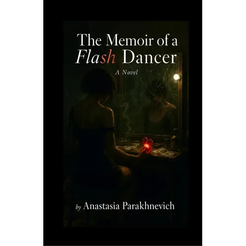 The Memoir of a Flash Dancer