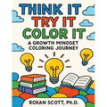 Think It Try It Color It