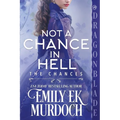 Not a Chance in Hell: A Regency Historical Romance