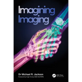 Imagining Imaging