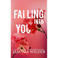 Falling Into You