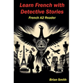 Learn French with Detective Stories