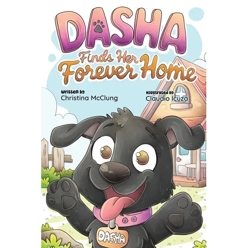 Dasha Finds Her Forever Home