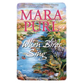 When Birds Sing: Milford-Haven Adventure Novella