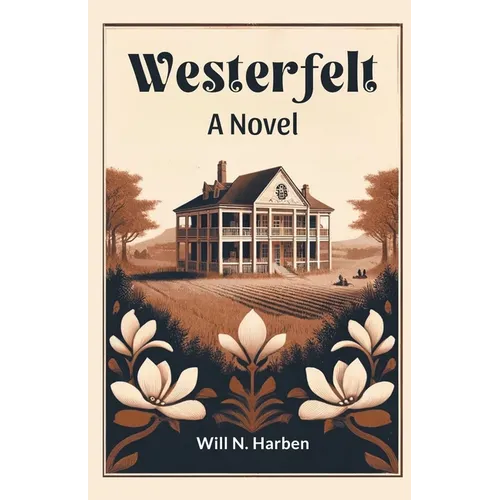 Westerfelt A Novel