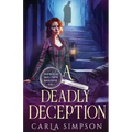 A Deadly Deception