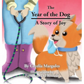 The Year of the Dog: A Story of Joy
