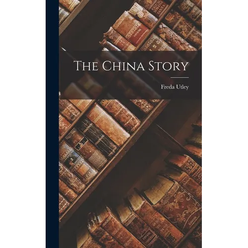 The China Story