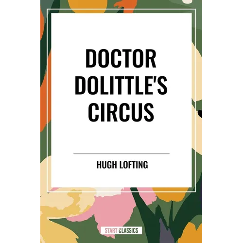 Doctor Dolittle's Circus