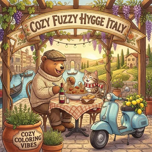 Cozy Fuzzy Hygge Italy: Relaxing Easy Bold Line Design Art Coloring Book Fun Italian Cute Animal Storybook Travel Scenes Creative Screen-Free Wellness