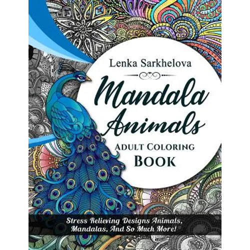 Mandala Animals Coloring Book: Adult Coloring book