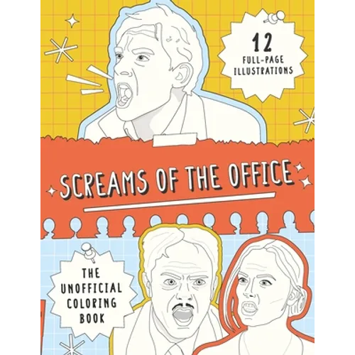 Screams of the Office: The Unofficial Coloring Book