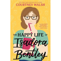 The Happy Life of Isadora Bentley