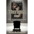 The Therapist Chair: PTRD - The End Is A New Beginning