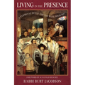 Living in the Presence: A Personal Quest for the Baal Shem Tov