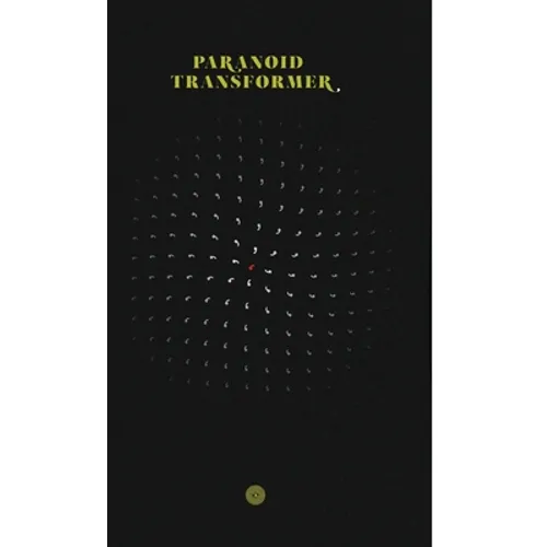 Paranoid Transformer