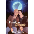 Familiar Warmth: An M/M Shifter Romance