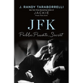 Jfk: Public, Private, Secret