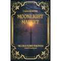 Tales From the Moonlight Market