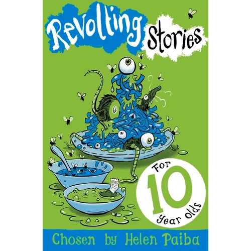 Revolting Stories For Ten Year Olds