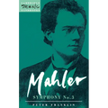 Mahler: Symphony No. 3