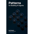 Patterns for Building AI Agents