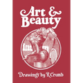 Art & Beauty: Drawings by R. Crumb