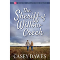 The Sheriff of Willow Creek