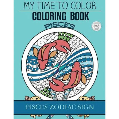 Pisces Zodiac Sign - Adult Coloring Book