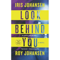 Look Behind You