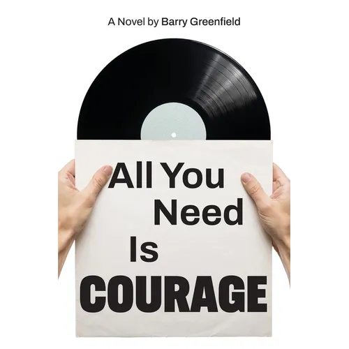 All You Need Is Courage
