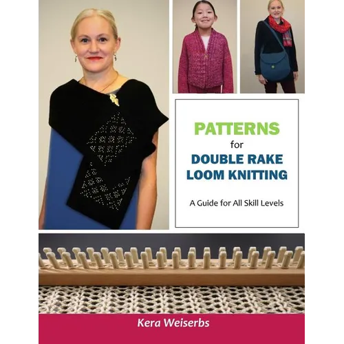 Patterns for Double Rake Loom Knitting: A Guide for All Skill Levels