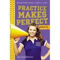 Practice Makes Perfect