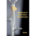 A Handbook of Laboratory Glassblowing (Concise Edition)
